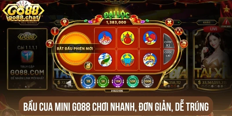 Bầu cua mini Go88 chơi nhanh, đơn giản, dễ trúng