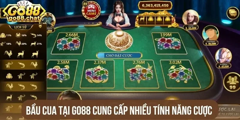 Bầu cua tại Go88 cung cấp nhiều tính năng cược 
