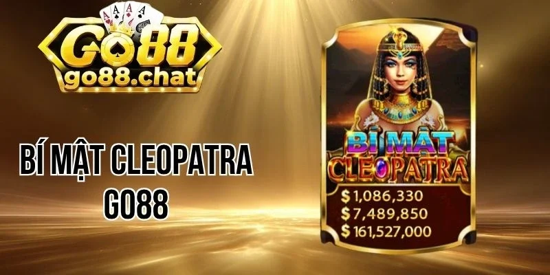 Tỷ lệ thưởng trong Bí mật Cleopatra Go88 