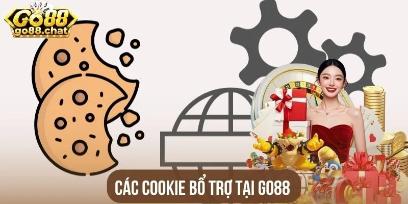 Các Cookie bổ trợ tại Go88