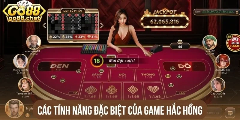 Các tính năng đặc biệt của game Hắc hồng