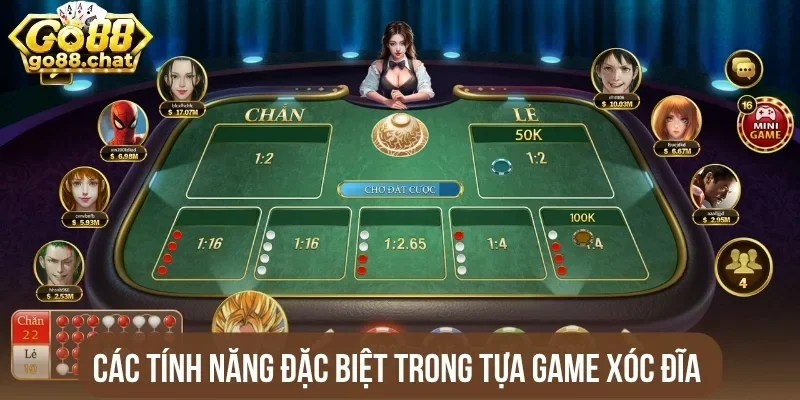 Các tính năng đặc biệt trong tựa game xóc đĩa 