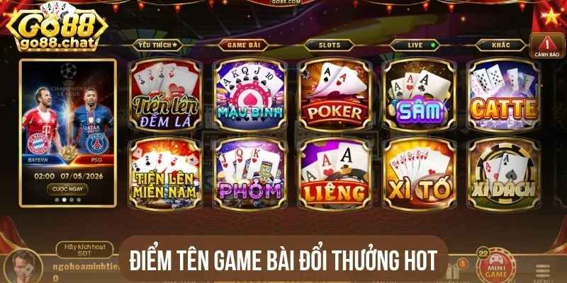Điểm tên game bài đổi thưởng hot