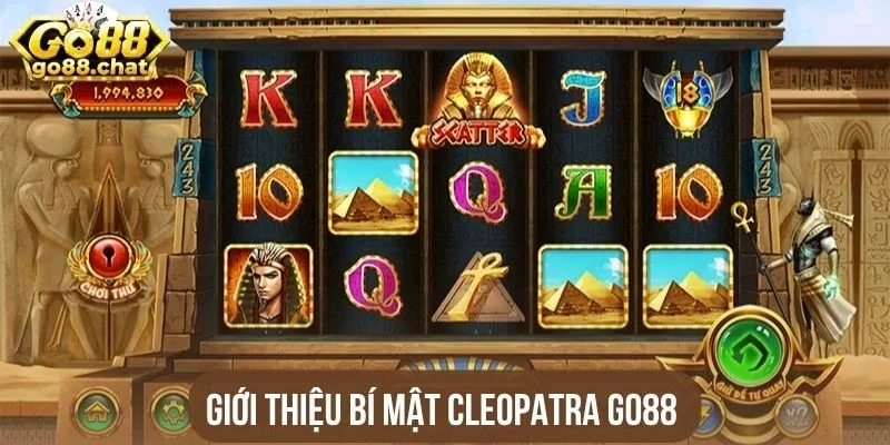 Giới thiệu Bí mật Cleopatra Go88 