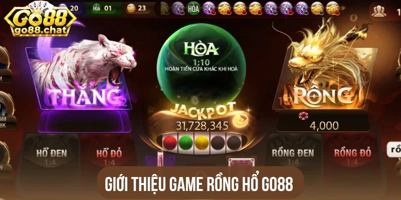 Giới thiệu game rồng hổ Go88
