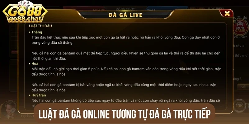 Luật đá gà online tương tự đá gà trực tiếp