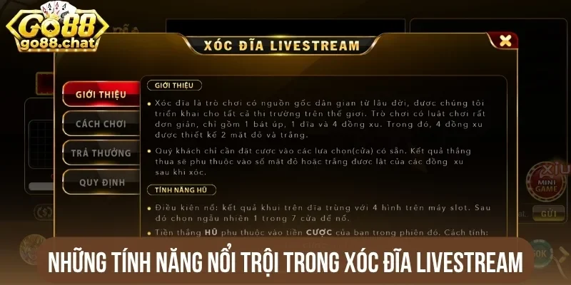 Những tính năng nổi trội trong xóc đĩa Livestream
