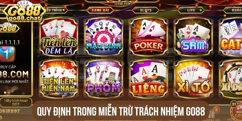 Quy định trong miễn trừ trách nhiệm Go88