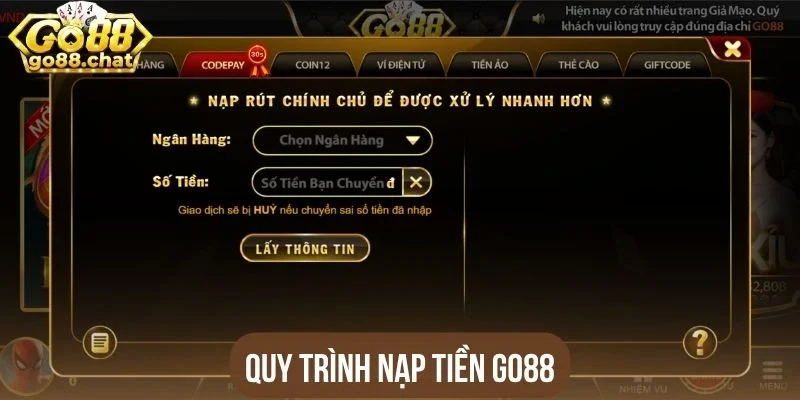 Quy trình nạp tiền Go88