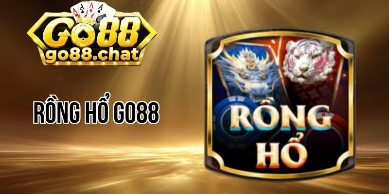 rồng hổ go88