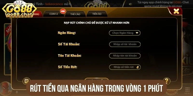 Rút tiền qua ngân hàng trong vòng 1 phút