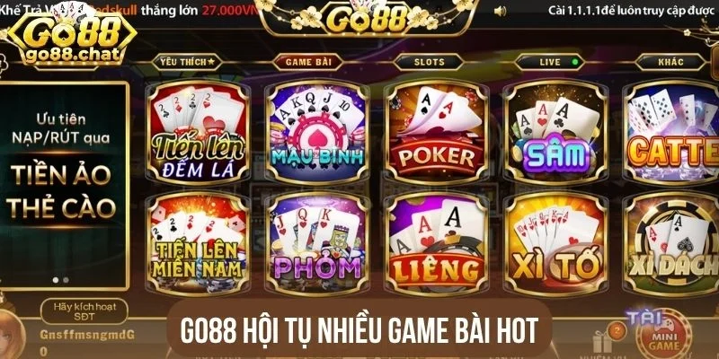 Go88 hội tụ nhiều game bài hot