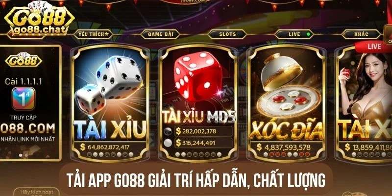 Tải app Go88 giải trí hấp dẫn, chất lượng