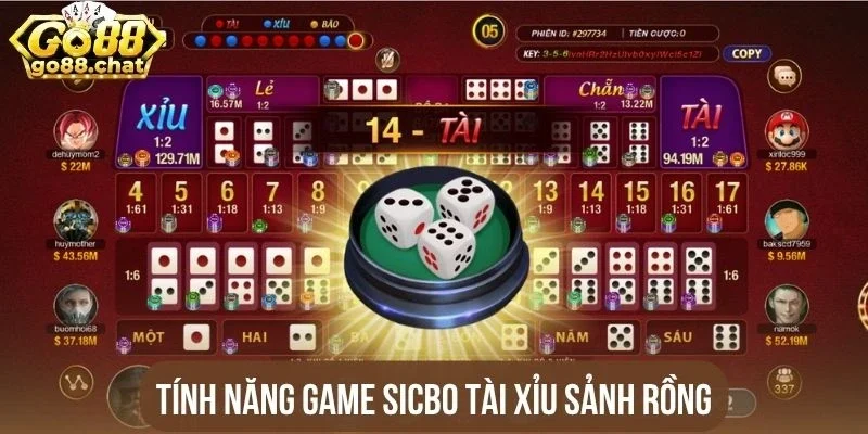 Tính năng game Sicbo tài xỉu sảnh rồng