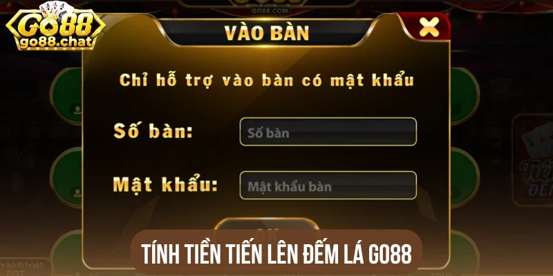 Tính tiền Tiến lên đếm lá Go88