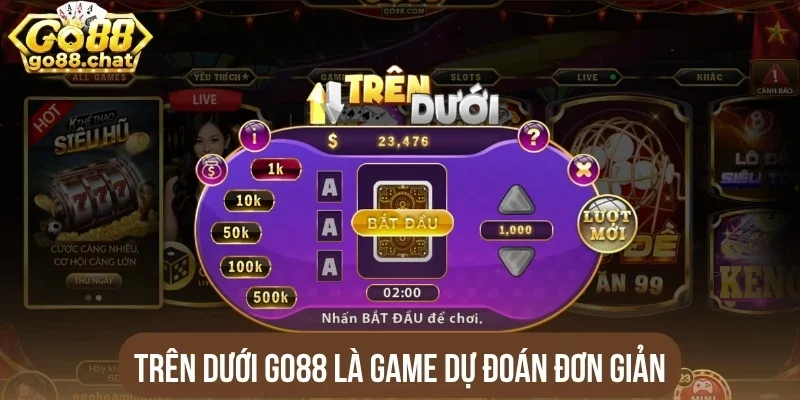 Trên dưới Go88 là game dự đoán đơn giản