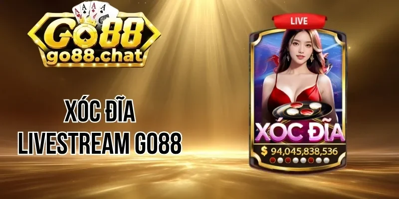 Những tính năng nổi trội trong xóc đĩa Livestream